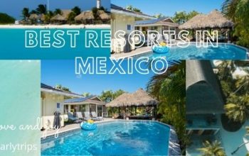 Best Resorts In Mexico