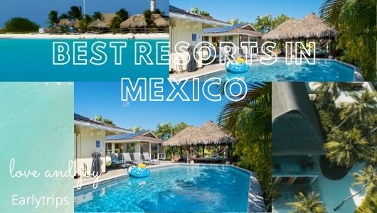 The Top 25 Resort Hotels in Mexico