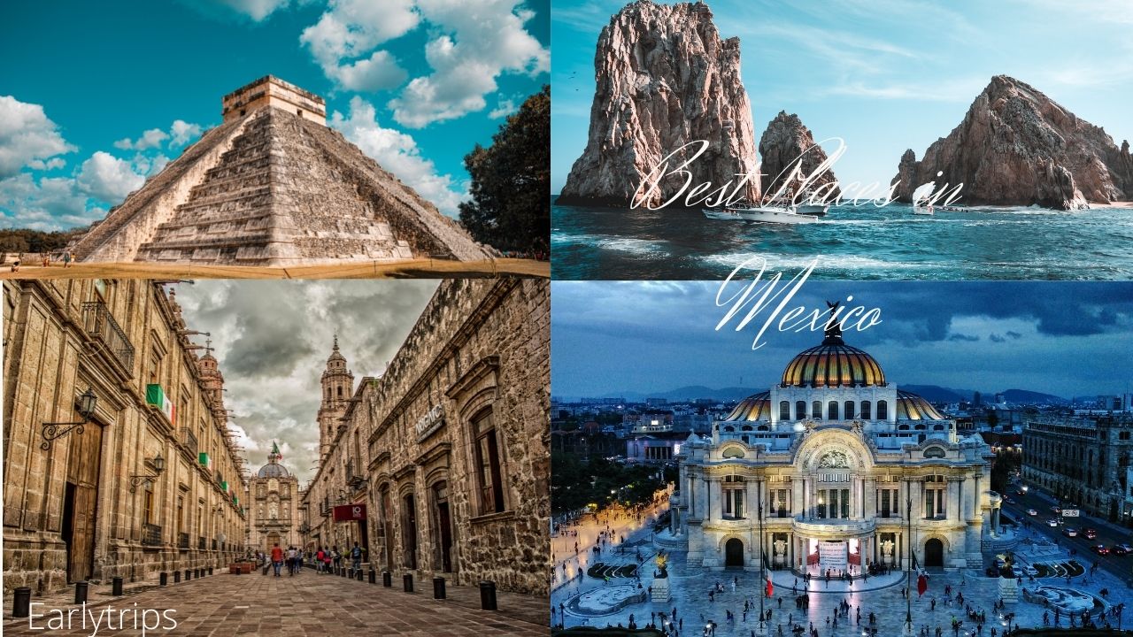 Best Places in Mexico