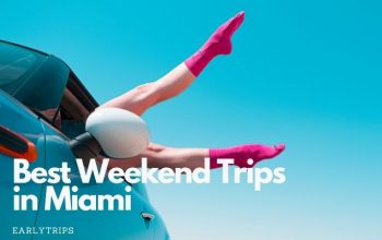 Weekend Trips Miami